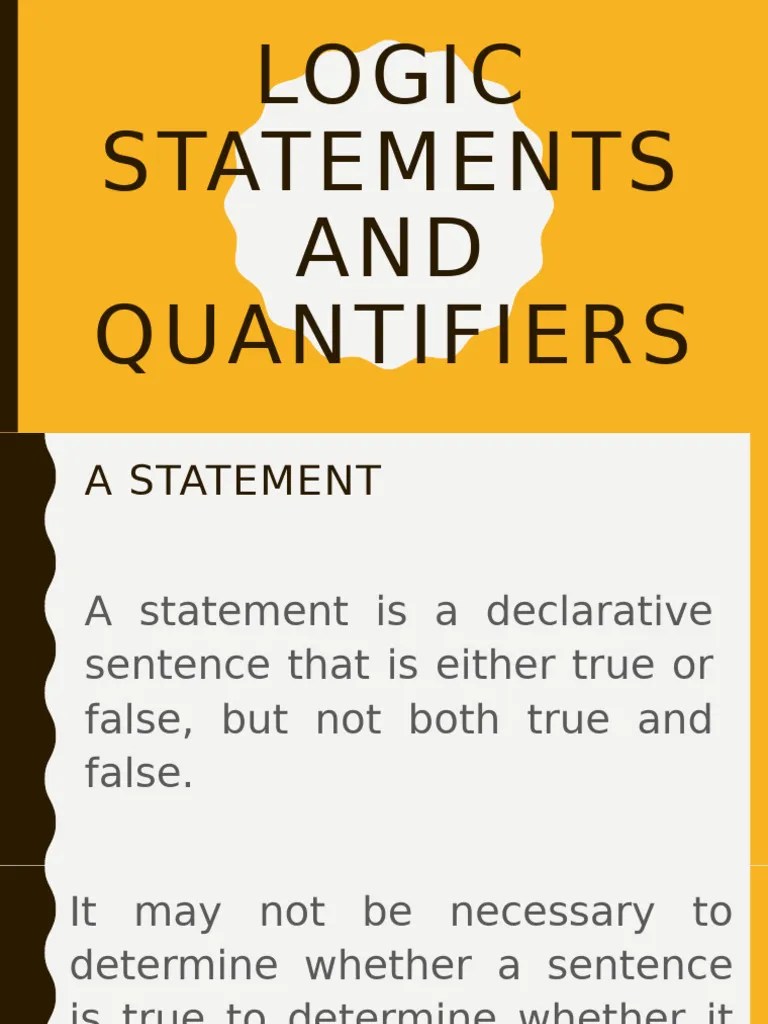 Logic Statements And Quantifiers | PDF | Mathematical Logic | Metalogic