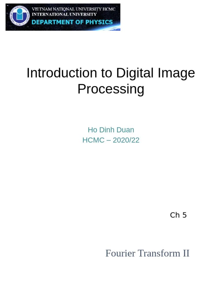 CH 5 Fourier Transform II | PDF | Discrete Fourier Transform | Fourier ...
