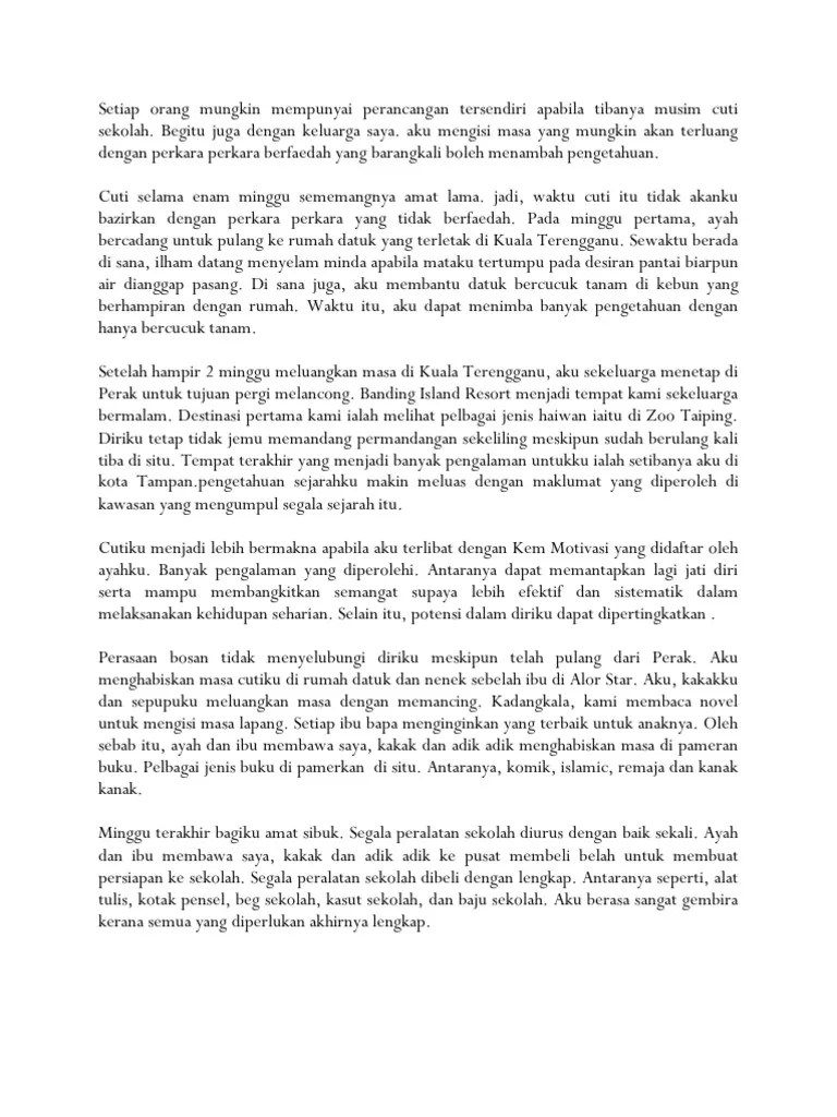 Contoh karangan pengalaman semasa cuti sekolah pt3 melihatkan takwim persekolahan, cuti sekolah telah pun berlalu. Karangan Cuti Sekolah Pdf