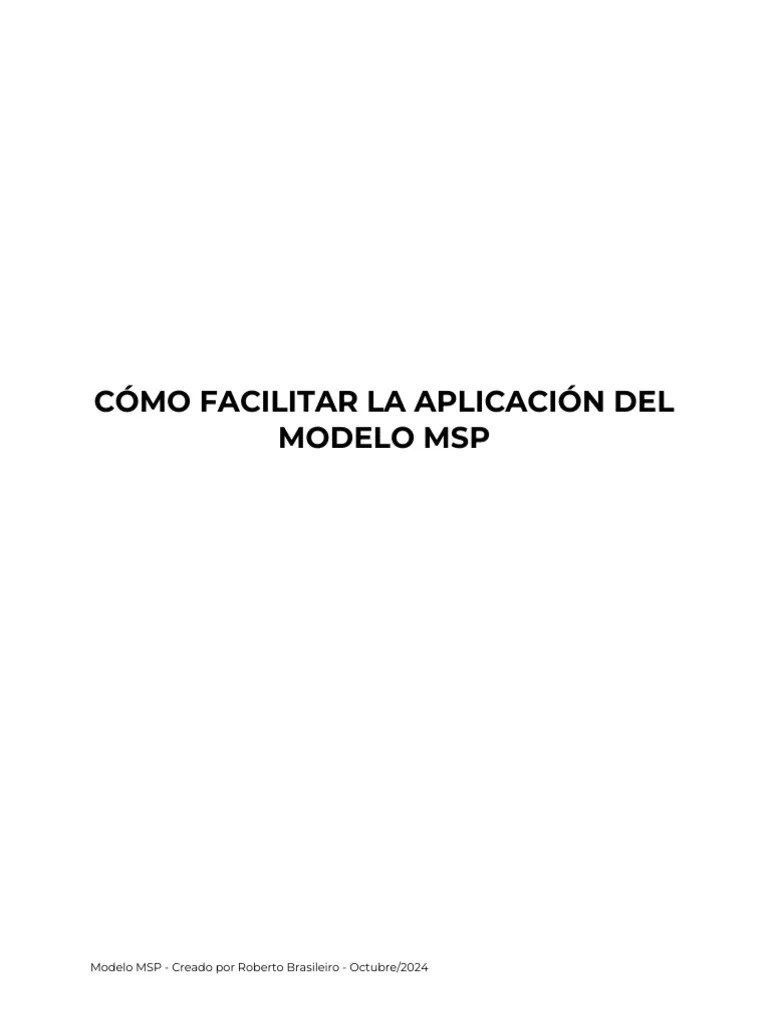[PACK] CÓMO FACILITAR LA APLICACIÓN DEL MODELO MSP | PDF