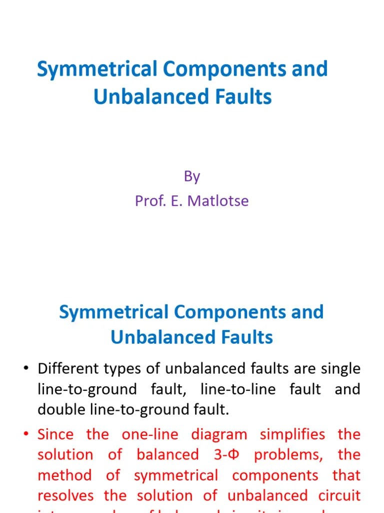 Symmetrical Components And Unbalanced Fault Notes | PDF | Physical Quantities | Electric Power