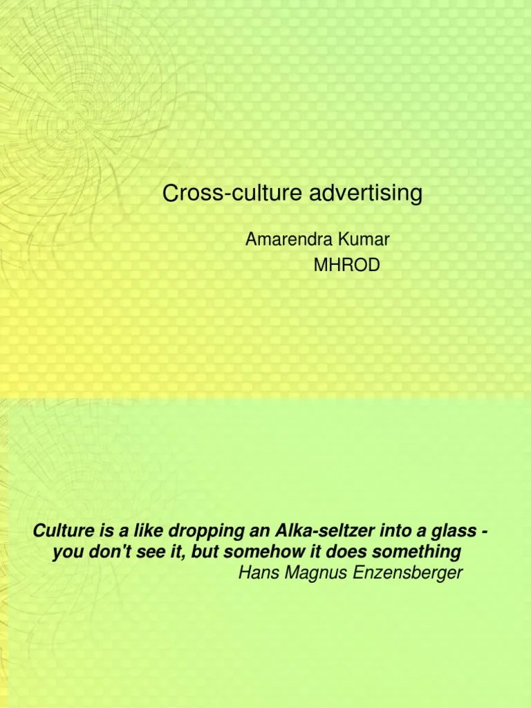 Understanding Cultural Differences In Cross-Cultural Advertising | PDF | Advertising | Value ...