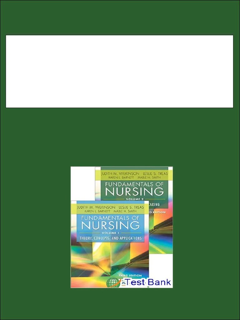 Fundamentals Of Nursing Vol 1 Theory Concepts And Applications 3rd ...