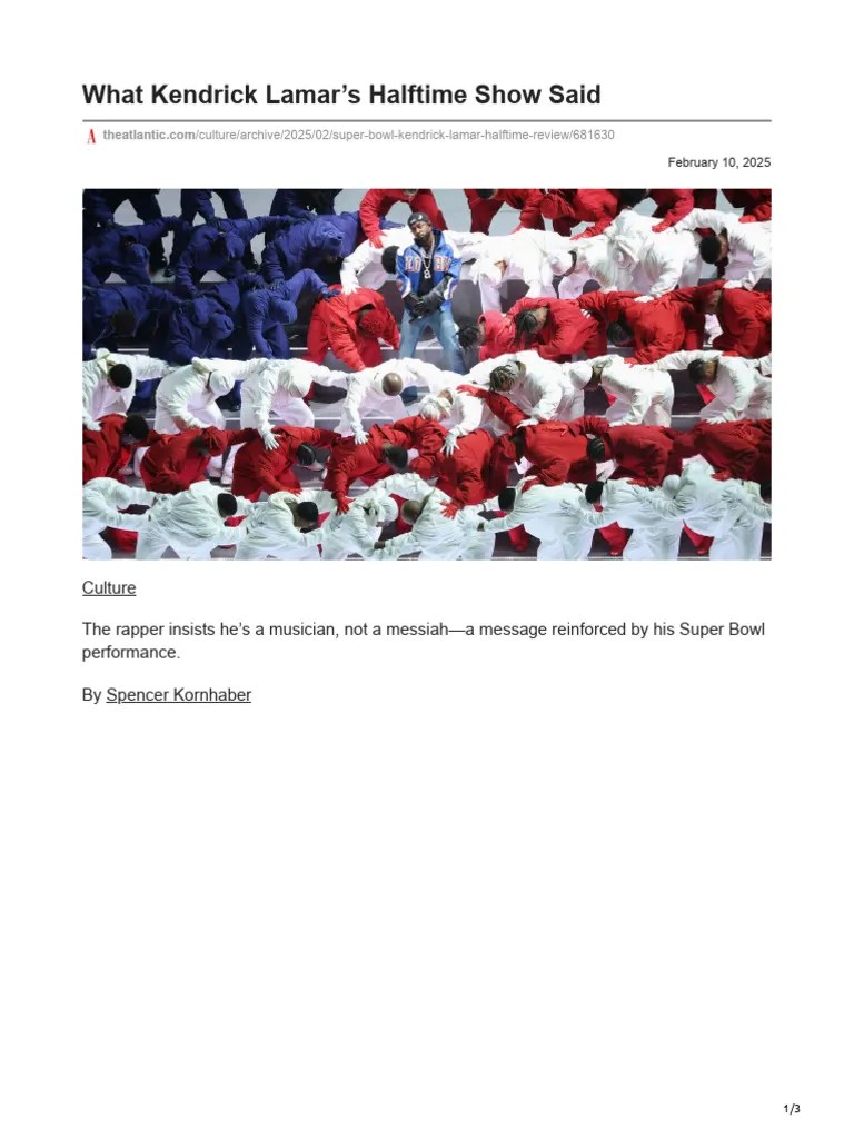 Theatlantic.com-What Kendrick Lamars Halftime Show Said | PDF
