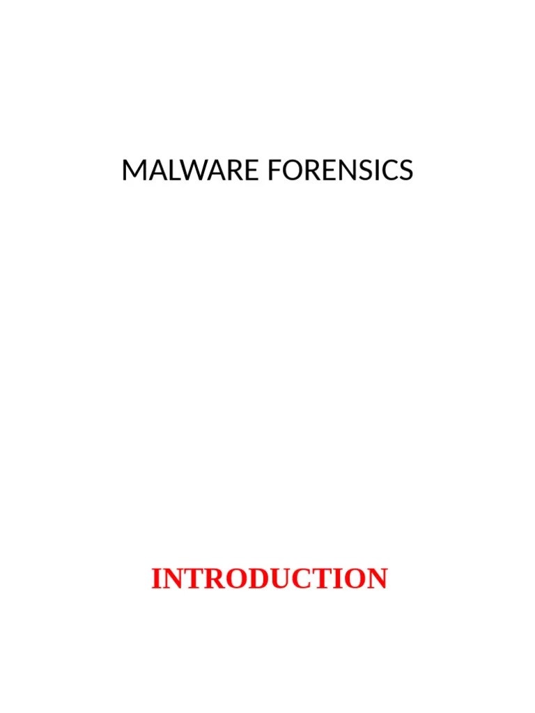 Malware Forensics Introduction | PDF | Malware | Computer Virus