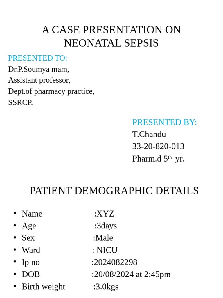 A Case Presentation On Neonatal Sepsis E By Chandu Pdf Breast Milk