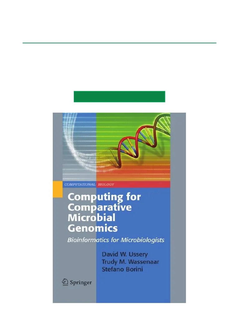 Computing For Comparative Microbial Genomics Bioinformatics For Microbiologists Multiformat ...