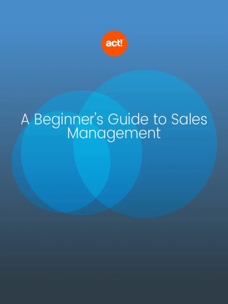 A Beginner S Guide To Sales Management - En GB | PDF | Sales | Customer Relationship Management