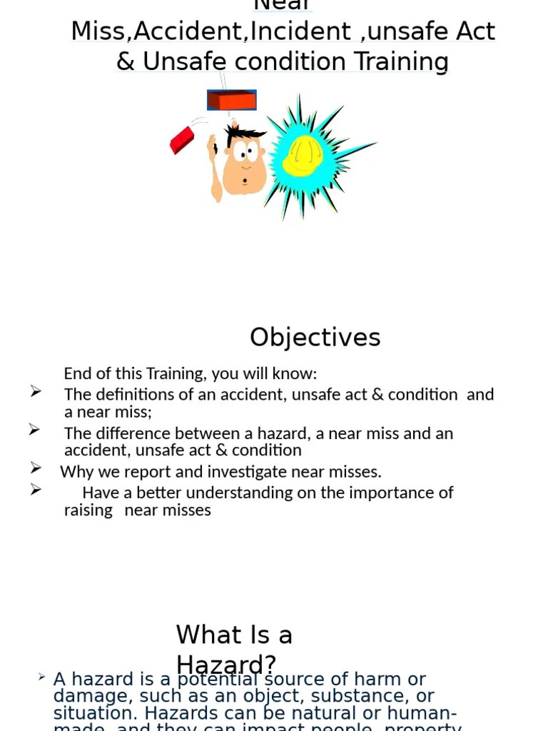 Near Miss Presentation - Read-Only | PDF | Hazards | Safety