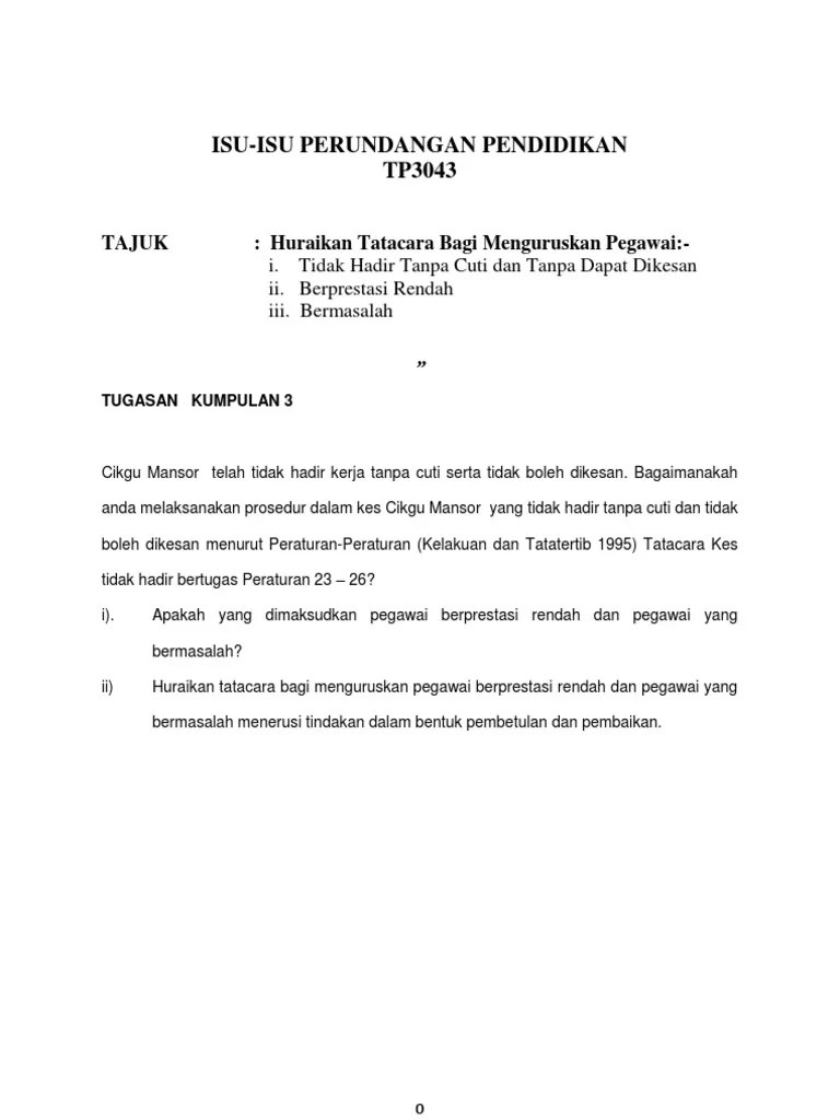 Kadangkala teguran begini boleh mengubah tingkah laku pekerja. Tatacara Mengurus Pegawai Bermasalah Pdf