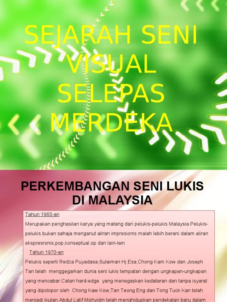 Tokoh seni halus by tahzir shauqi. Sejarah Seni Visual Selepas Merdeka Pdf