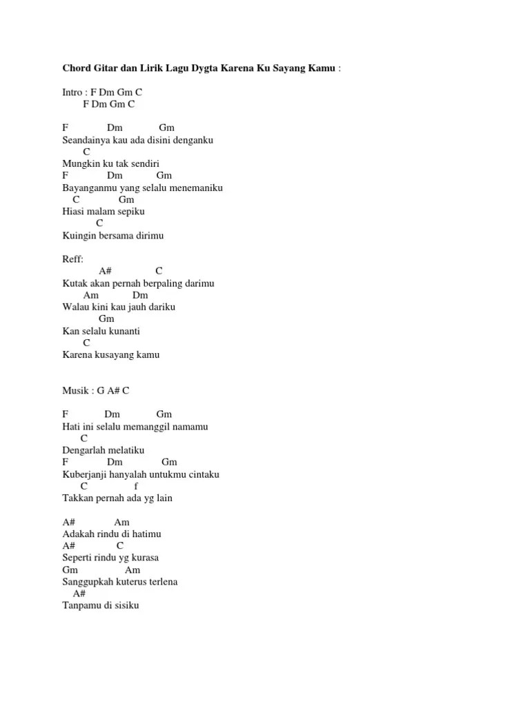 Terlalu cepat kau serahkan cintamu. Chord Gitar Dan Lirik Lagu Dygta Karena Ku Sayang Kamu Pdf