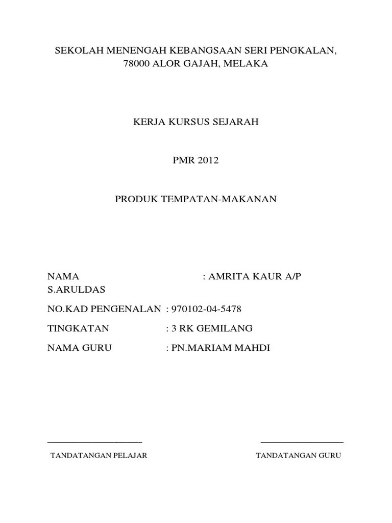 Contoh penulisan rumusan kerja kursus sejarah pt3 2018. Folio Sejarah Pdf