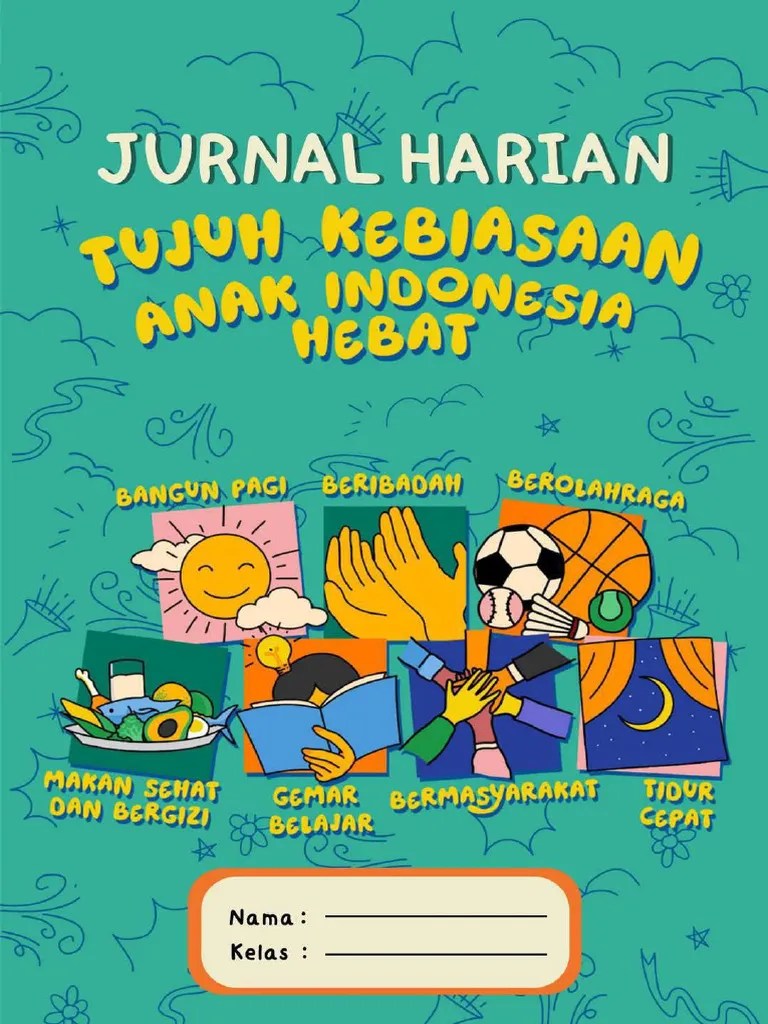 Jurnal Harian 7 Kebiasaan Anak Indonesia Hebat | PDF