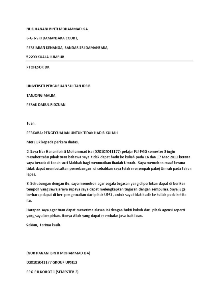 Dalam tempoh perintah kawalan pergerakan (pkp) ini, ada majikan yang memaksa pekerja masuk kerja. Surat Memohon Cuti Sekolah Kerana Umrah Lihat Letter Website