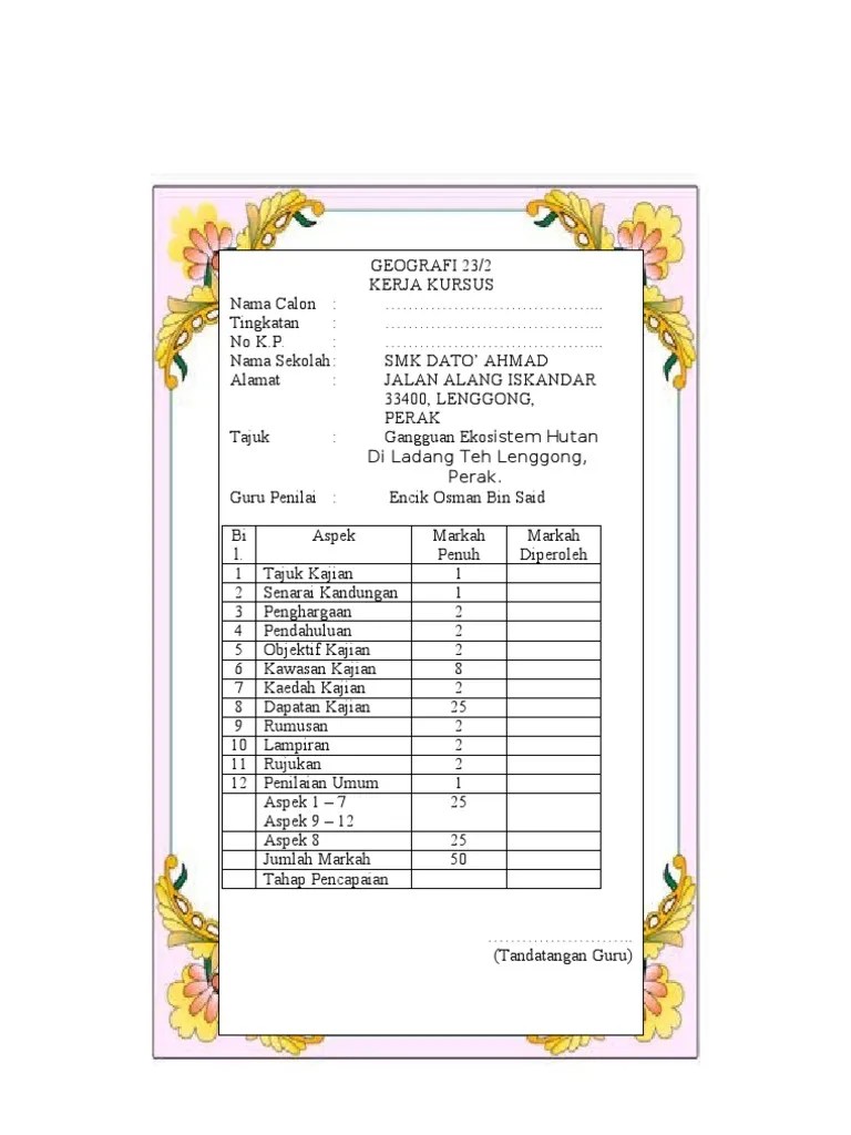 Bermula pada tahun 2014, pentaksiran yang baharu telah dikuatkuasakan khas untuk pelajar tingkatan 3, iaitu pentaksiran tingkatan tiga (pt3). Contoh Kerja Kursus Tingkatan 3 Pdf