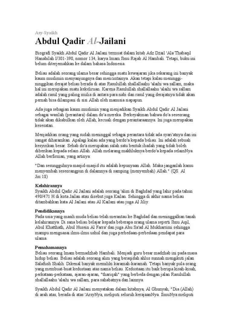 Ia mendapat gelar sayyid dari silsilah kedua orang tuanya, hasani dari sang ayah dan husaini dari… Abdul Qodir Al Jailani Pdf