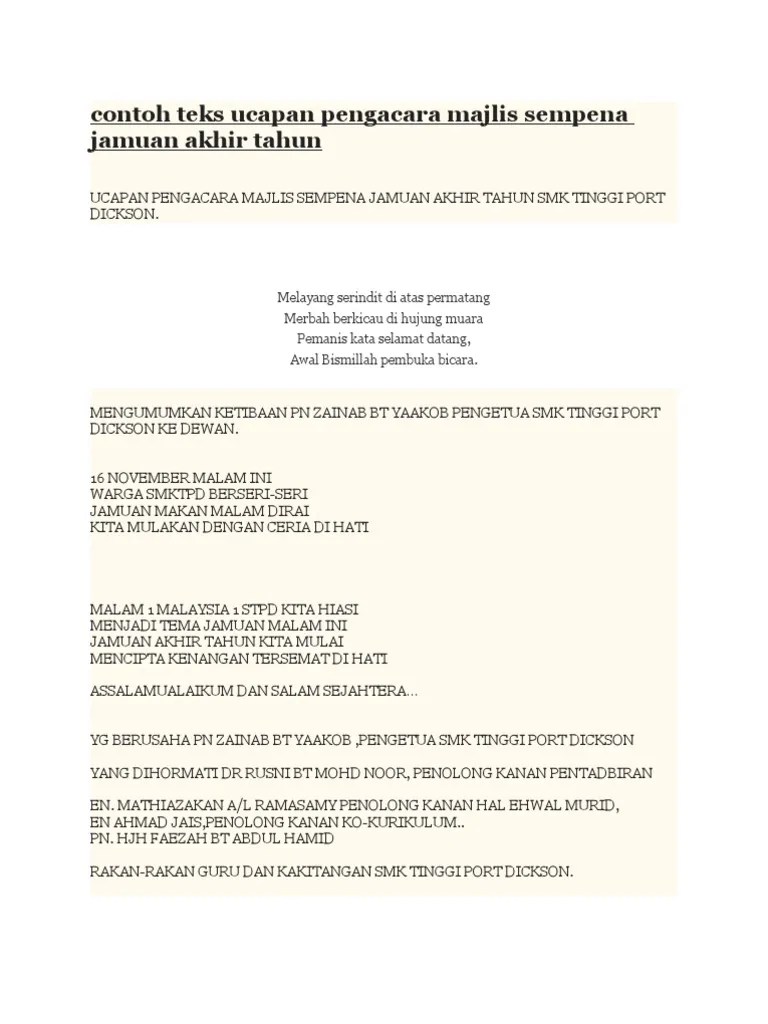 Contoh teks ucapan sebagai pengerusi majlis ceramah agama peringkat organisasi. Contoh Teks Ucapan Pengacara Majlis Sempena Jamuan Akhir Tahun Pdf