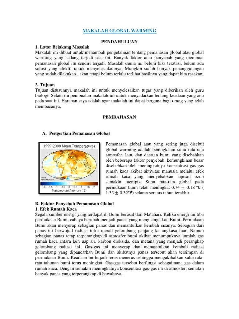 Bagi kalian yang sedang mencari referensi untuk sebuah makalah, berikut saya tampilkan contoh makalah tentang pemanasan global. Pdf Makalah Pemanasan Global Contoh Makalah