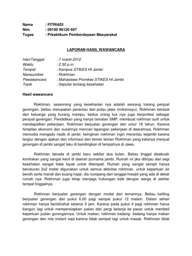 Buatlah laporan hasil wawancara berdasarkan wawancara yang telah kamu lakukan pada pertemuan minggu yang lalu. Laporan Hasil Wawancara Pdf