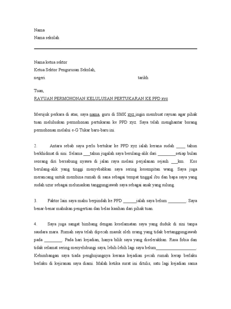 Surat ini bisa diberikan kepada kepala sekolah atau dinas terkait, bisa juga kepada kepala yayasan untuk . Contoh Surat Rayuan Pertukaran