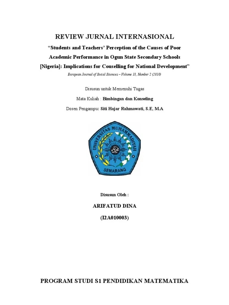 Atau jika mau, anda bisa meniru format di contoh review jurnal internasional yang saya lampirkan di akhir tulisan. Review Jurnal Internasional Pdf