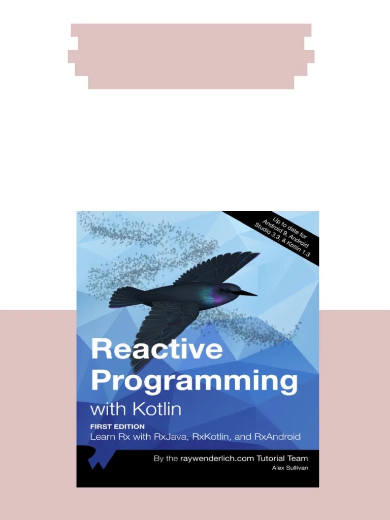 Reactive Programming With Kotlin Learn Rx With Rxjava Rxkotlin And - Dark Image Collection - 8K Quality