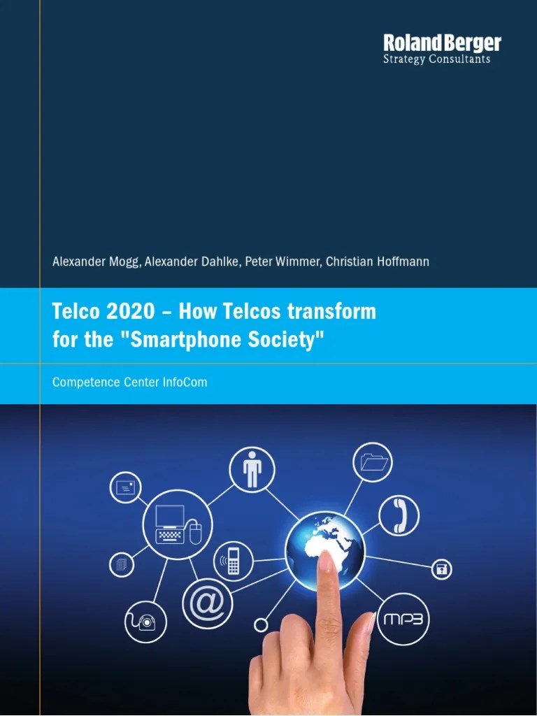 Telco 2020 - How Telcos Transform For The Smartphone Society | PDF | Internet Access | Internet