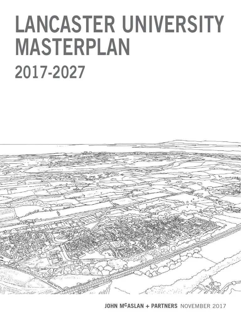 Lancaster University Masterplan 2017 2027 PDF 1