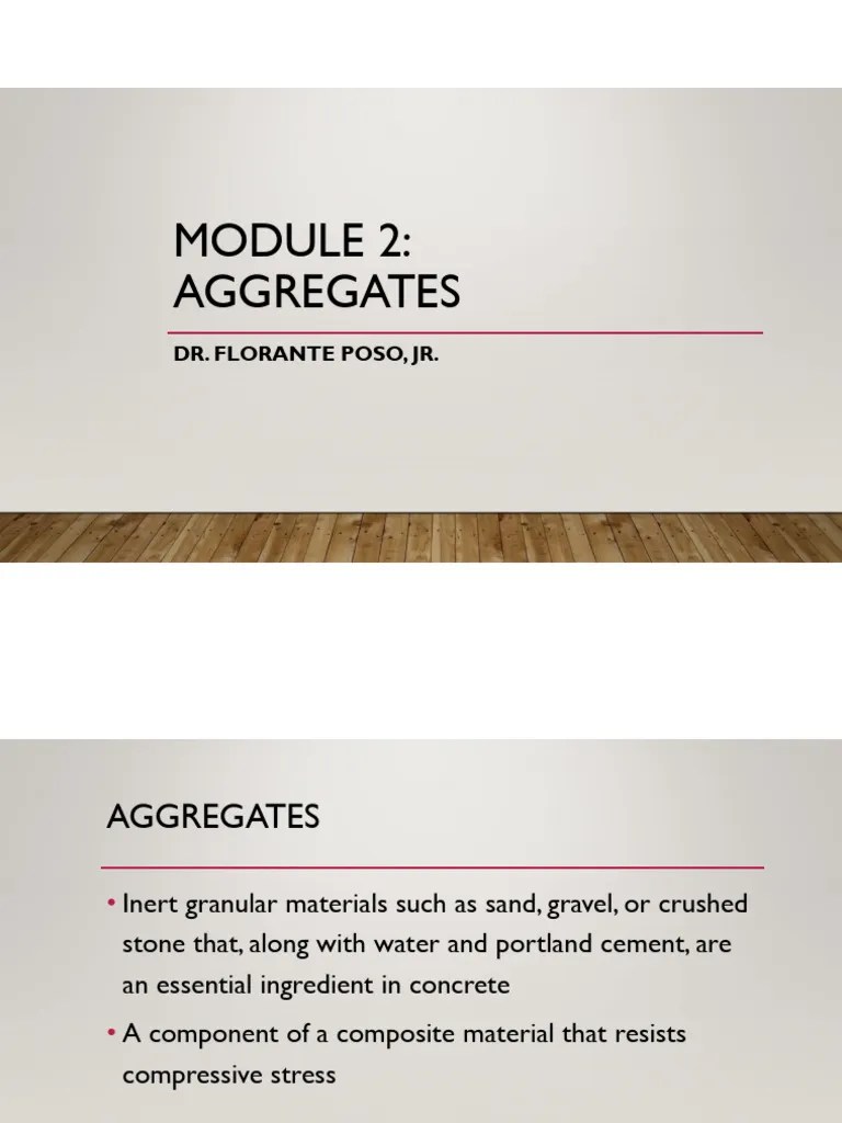 Module 2 Aggregates Pdf Rock Geology Construction Aggregate