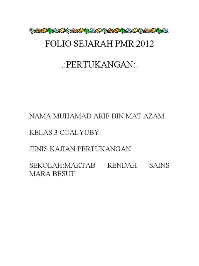 You helped me out a lot 4 my penghargaan folio sejarah. Folio Contoh Sejarah