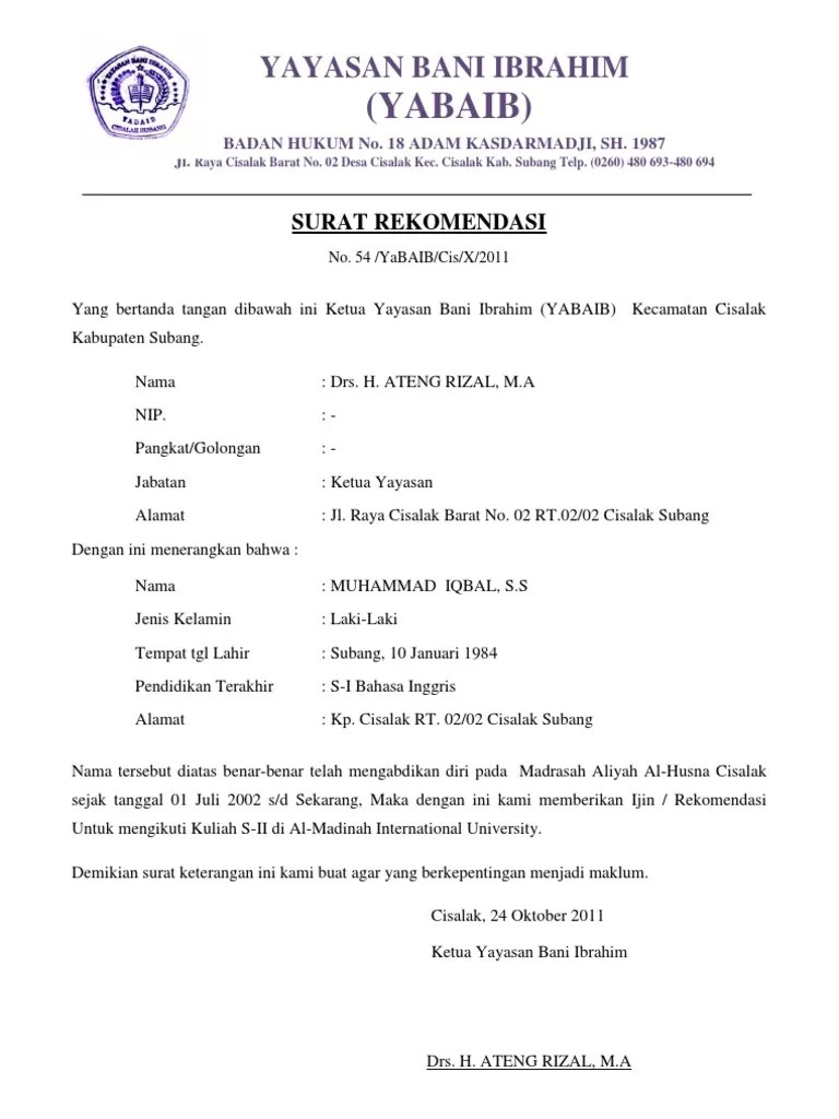 Kamu diperbolehkan untuk meminta surat rekomendasi kerja dari perusahaan lama sebagai dokumen pelengkap cv. Contoh Surat Rekomendasi Beasiswa Dari Kepala Sekolah ...