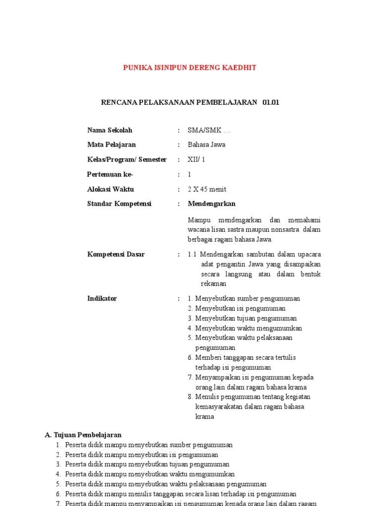 Biasa bahasa jawa kasar atau halus sangat berkaitan erat dengan suatu wilayah tertentu, sebai contoh bahasa jawa di daerah jawa tengah dirasa lebih halus, jika dibandingkan dengan bahasa jawa di. Contoh Percakapan Bahasa Jawa Aneka Macam Contoh