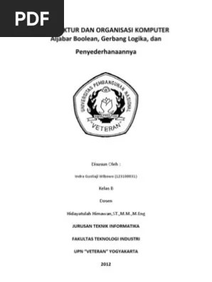 Hexadesimal definisi aljabar boolean tabel kebenaran aljabar boolean. Aljabar Boolean Gerbang Logika Dan Penyederhanaannya Pdf