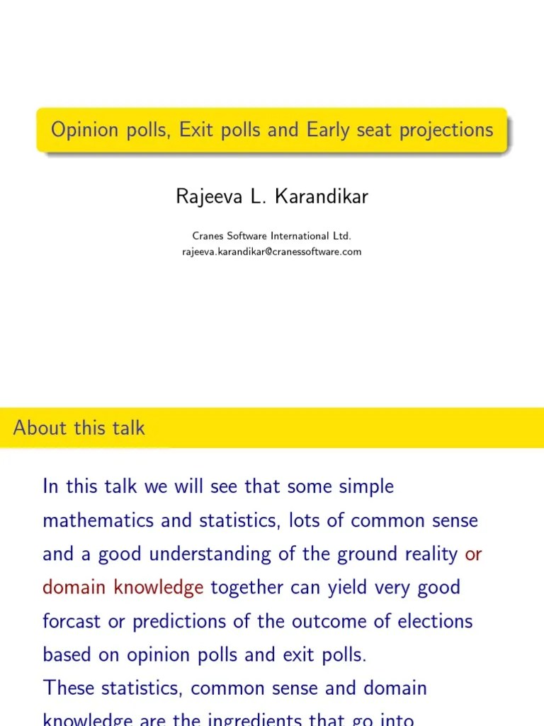Opinion Polls, Exit Polls And Early Seat Projections: Rajeeva L. Karandikar | PDF | Opinion Poll ...
