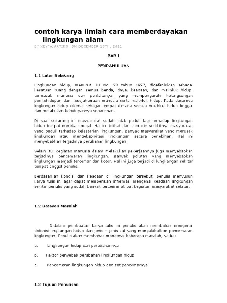 Contoh karya tulis pencemaran lingkungan. Contoh Karya Ilmiah Cara Memberdayakan Lingkungan Alam