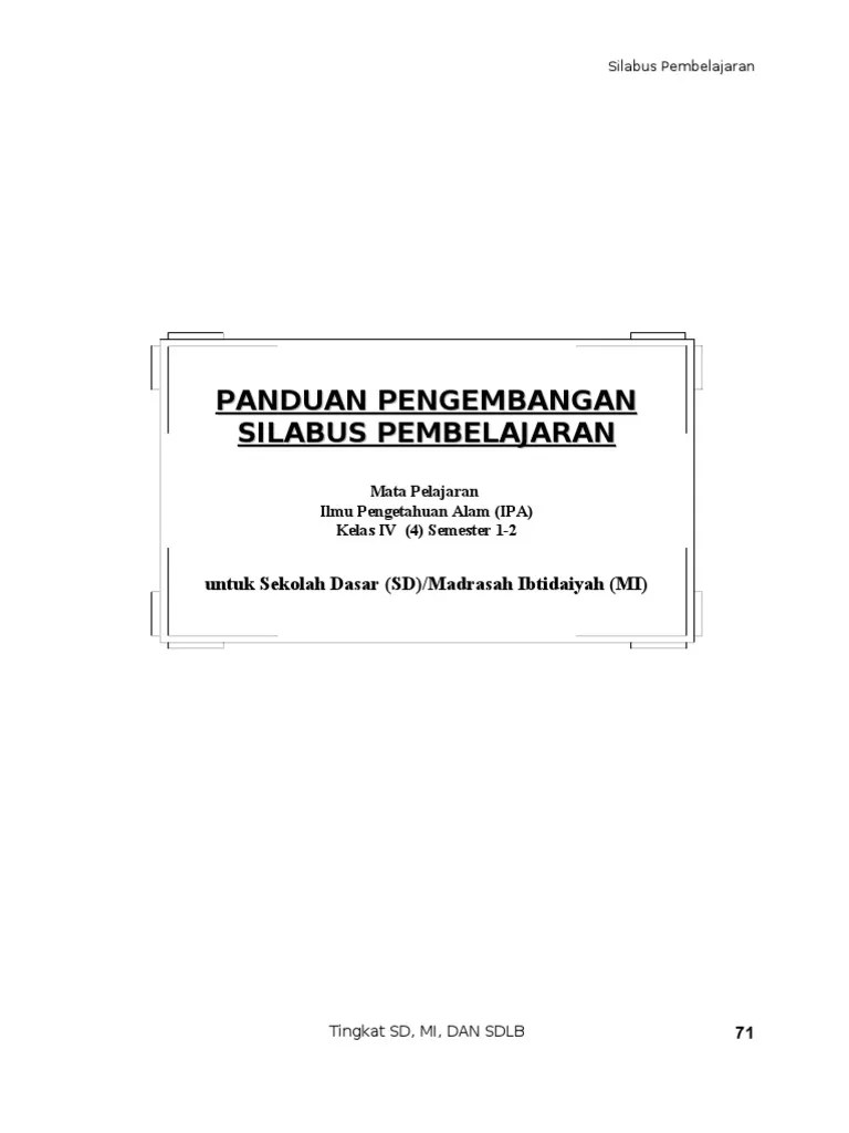 Materi ditentukan sesuai dengan materi yang sudah tertuang dalam silabus yang tentu saja sesuai dengan tujuan pembelajaran yang ingin . Silabus Ipa Pdf