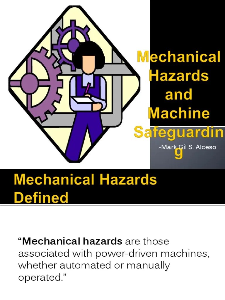 Mechanical Hazards And Machine Safeguarding | PDF | Safety | Wellness