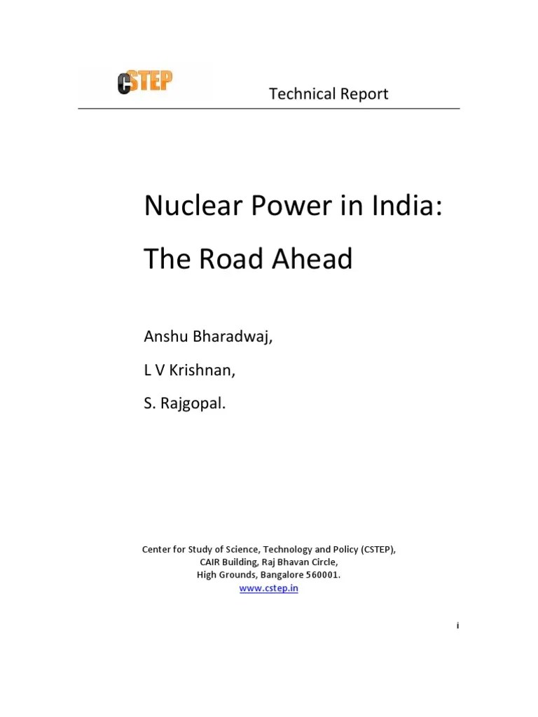 Nuclear Power In India: The Road Ahead: Technical Report | PDF | Nuclear Power | Nuclear Reactor
