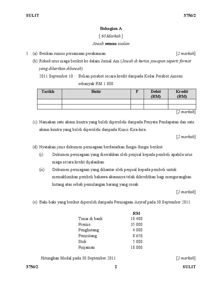 Pelajar dan guru dapat memanfaatkan penggunaan ict bagi memberikan impak kualiti yang baik dalam pembelajaran pada masa kini. Peperiksaan Akhir Tahun 2011 Kertas 2 Prinsip Perakaunan Tingkatan 4 Pdf