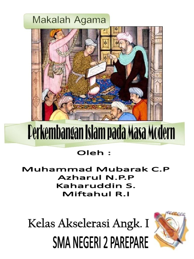 Makalah Perkembangan Islam Pada Masa Modern | PDF