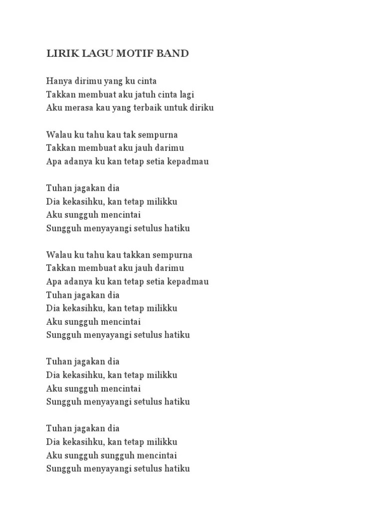 Ku cinta kau apa adanya (aku mau) penyanyi: Lirik Lagu Motif Band Pdf