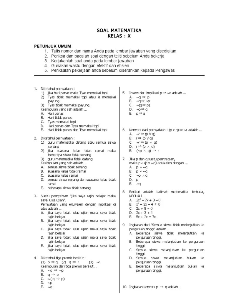 Lengkap tentang konsep didalam logika matematika disertai contoh. Soal Matematika Kelas 10 Pdf