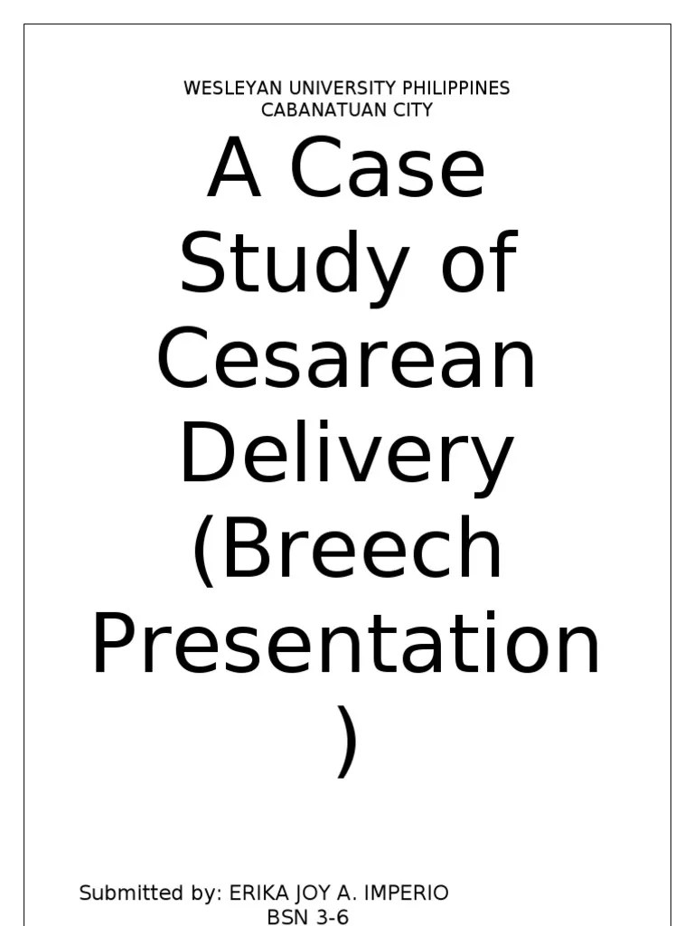 Case Study Of Cesarean Section | PDF | Uterus | Vagina