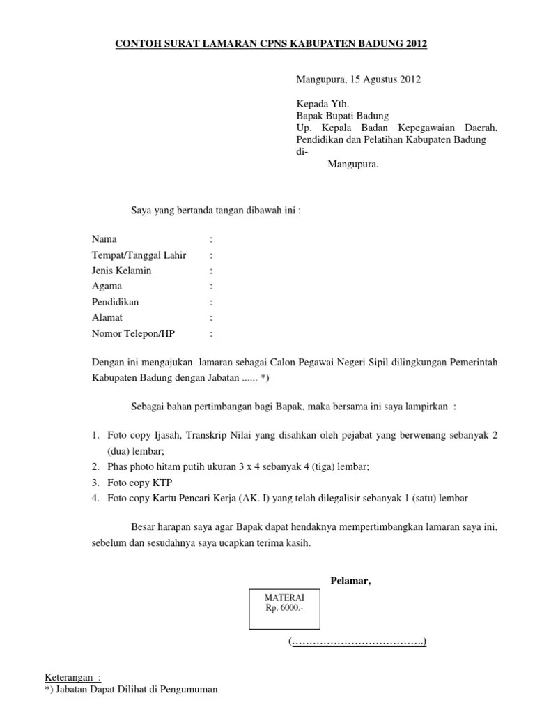 Kedua dokumen tersebut menjadi syarat wajib untuk mendaftar cpns 2021. Contoh Surat Lamaran Ke Bupati Contoh Surat Lamaran