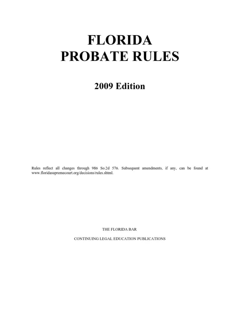 Florida Probate Rules | PDF | Legal Guardian | Service Of Process