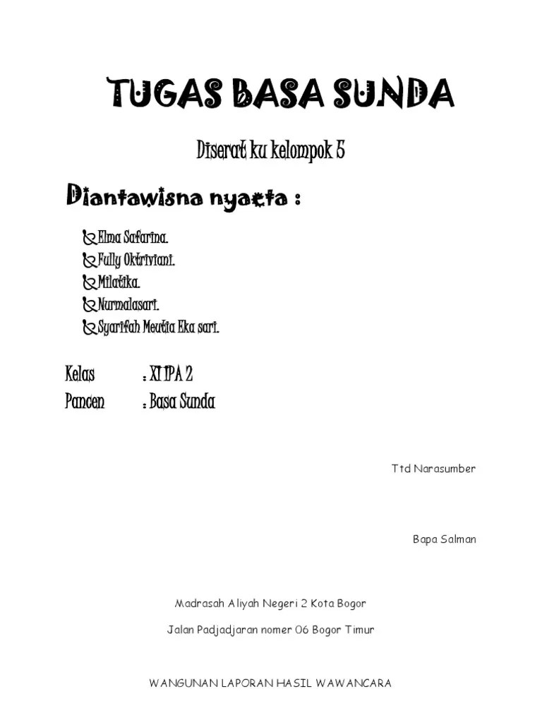 Materi wawancara kelas 10 bahasa sunda. Struktur Wawancara Bahasa Sunda Cara Golden