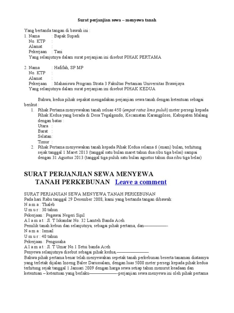 Surat perjanjian tidak hanya digunakan ketika kita melakukan jual beli tanah, tetapi juga saat sewa menyewa tanah. Surat Perjanjian Sewa Pdf