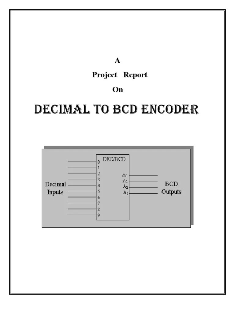 Decimal To BCD Encoder | PDF | Binary Coded Decimal | Encodings