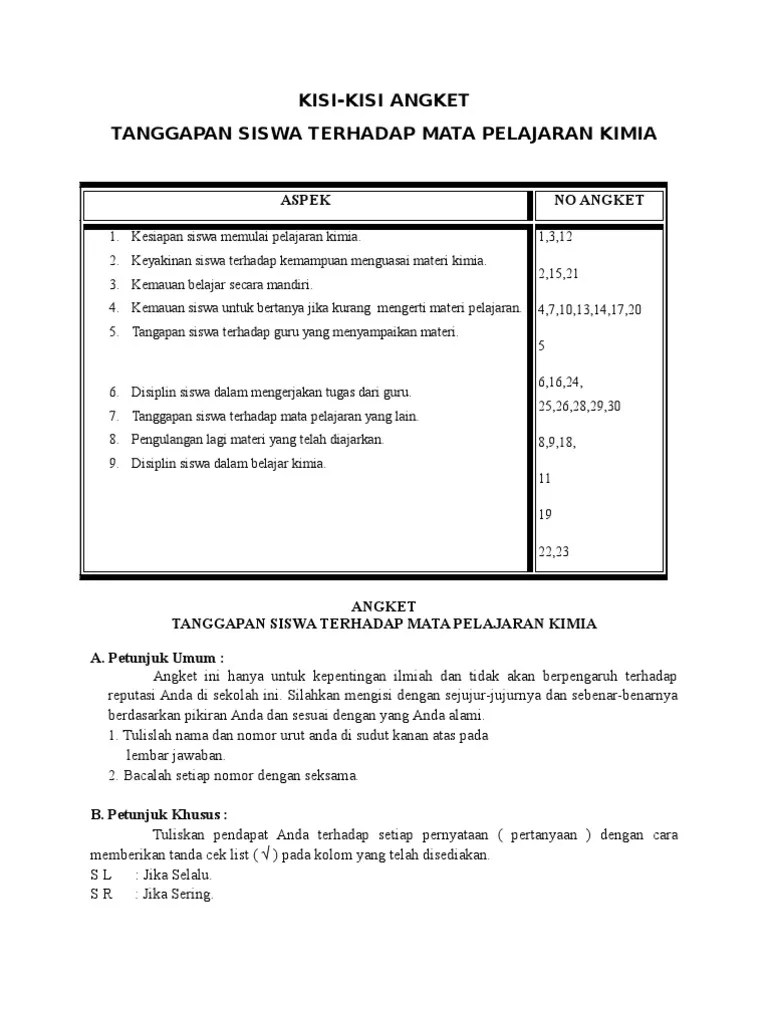 Kuesioner/angket adalah sejumlah pertanyaan tertulis yang digunakan untuk. contoh ANGKET